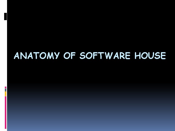 Software house company abut us